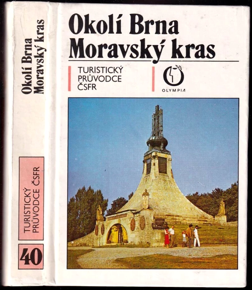 Okolí Brna. Moravský kras (Mojmír Hrádek, 1990)