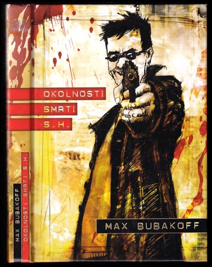 Okolnosti smrti S. H (Max Bubakoff, 2005)