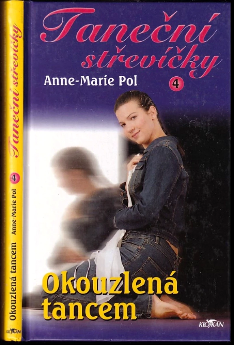 Okouzlená tancem (Anne-Marie Pol, 2003)