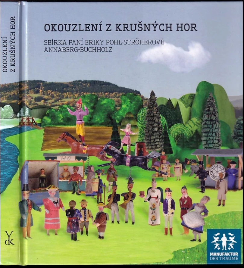 Okouzlení z Krušných hor (Claus Leichsenring, 2010)
