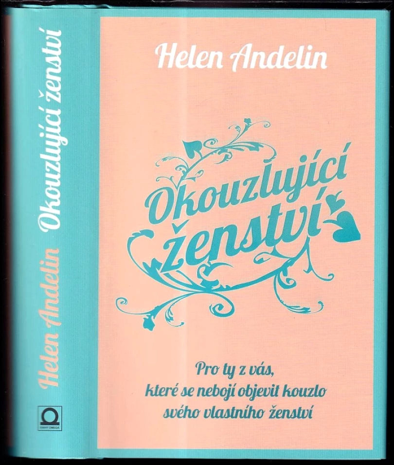 Okouzlující ženství (Helen B Andelin, 2019)