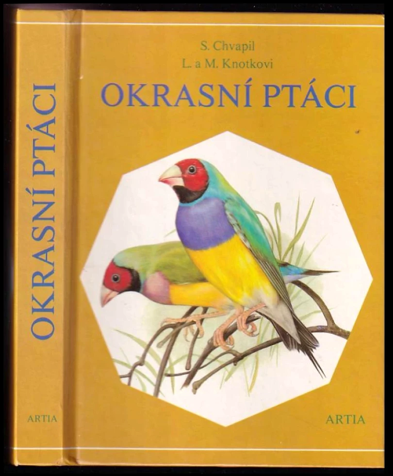 Levně Okrasní ptáci (Stanislav Chvapil, 1985)