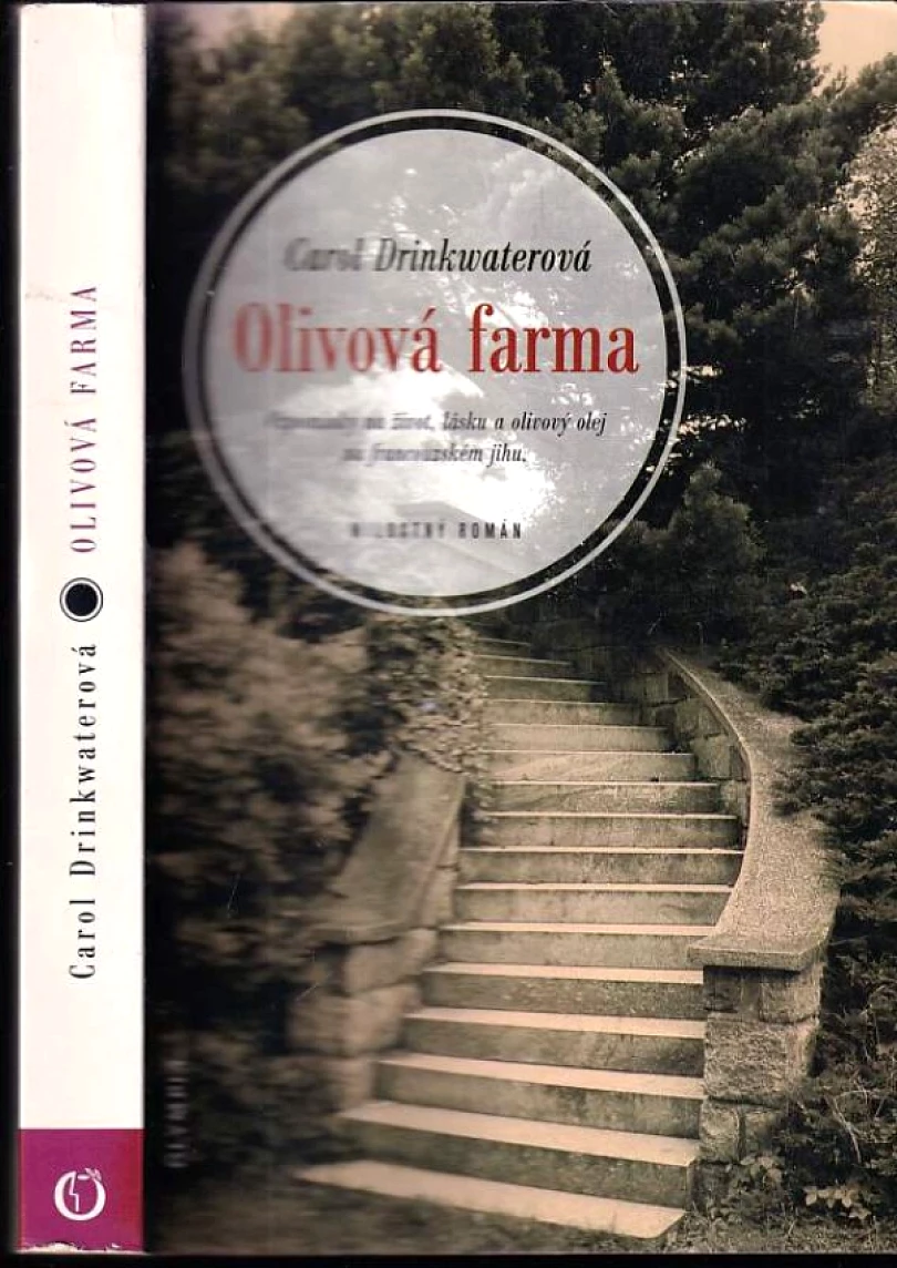Levně Olivová farma (Carol Drinkwater, 2007)