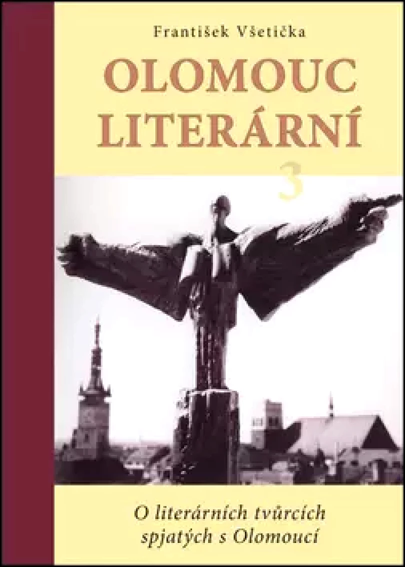 Levně Olomouc literární (František Všetička, 2016)
