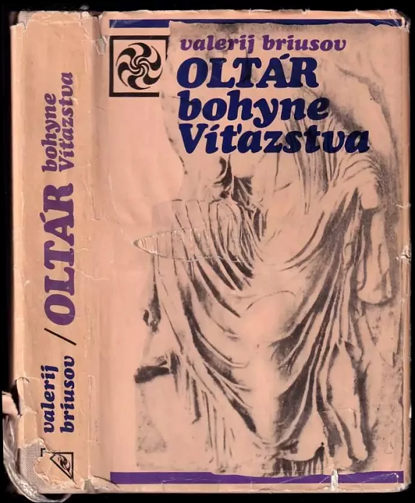 Levně Oltár bohyne víťazstva (Valerij Jakovlevič Brjusov, 1971)