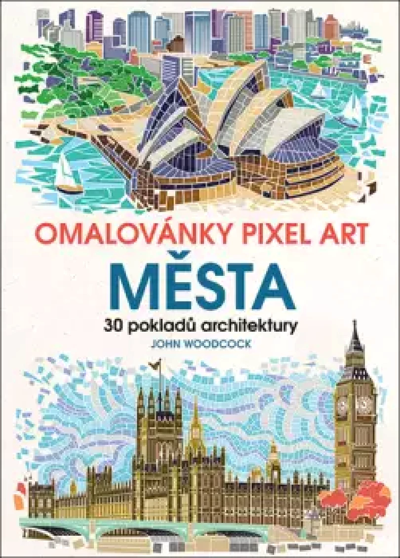 Omalovánky Pixel Art (John Woodcock, 2017)