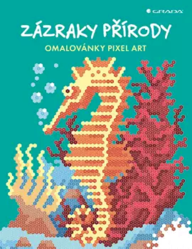 Omalovánky Pixel Art Zázraky přírody (Daniela Geremiaová,, 2025)