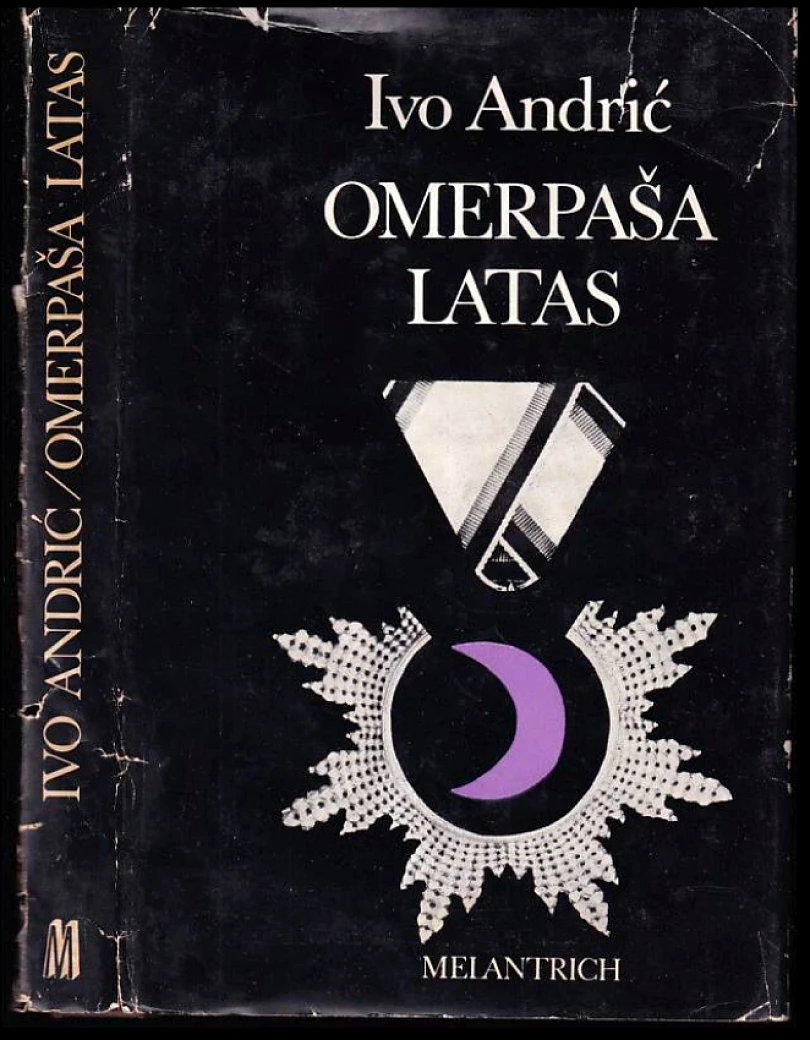 Omerpaša Latas (Ivo Andrić, 1981)