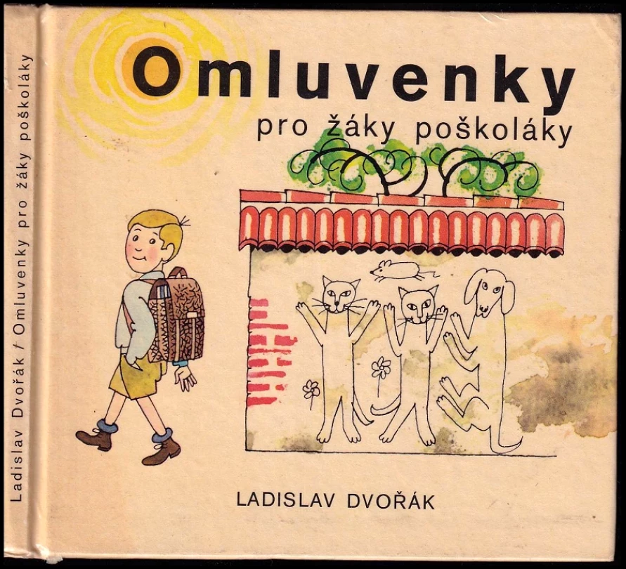 Omluvenky pro žáky poškoláky (Ladislav Dvořák, 1972)