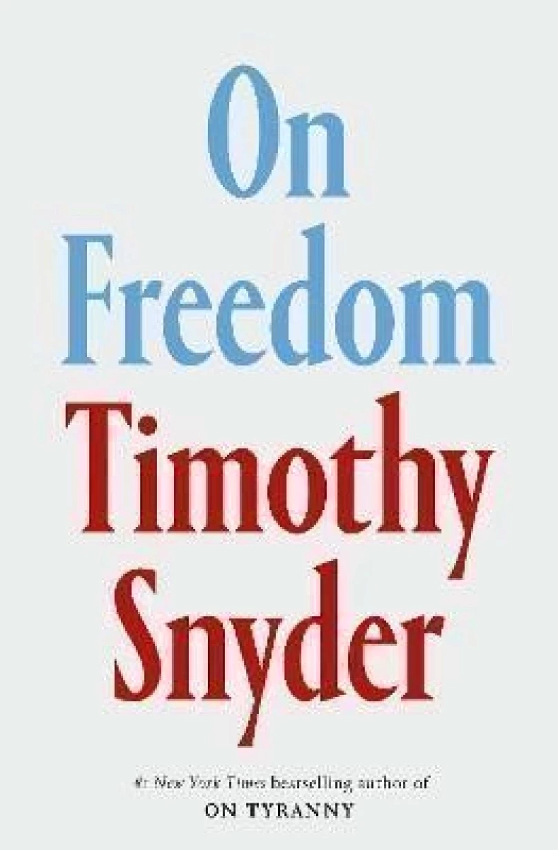 Levně On Freedom (EXP) (Timothy Snyder, 2024)