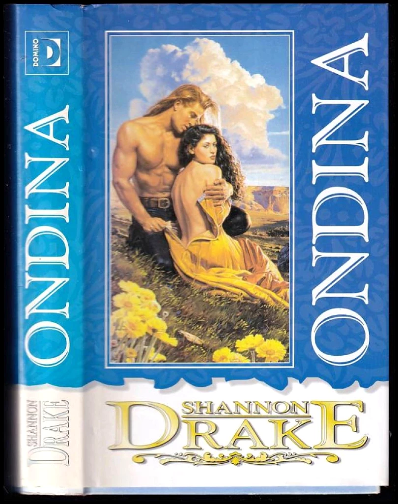 Levně Ondina (Shannon Drake, 1998)