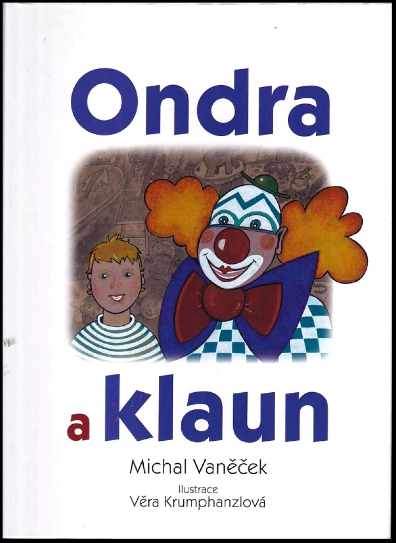 Ondra a klaun (Michal Vaněček, 2014)