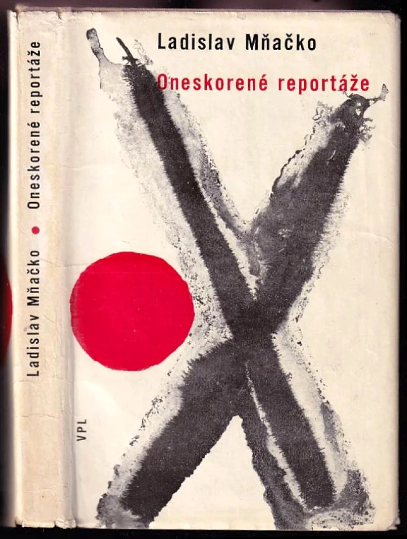 Levně Oneskorené reportáže (Ladislav Mňačko, 1963)