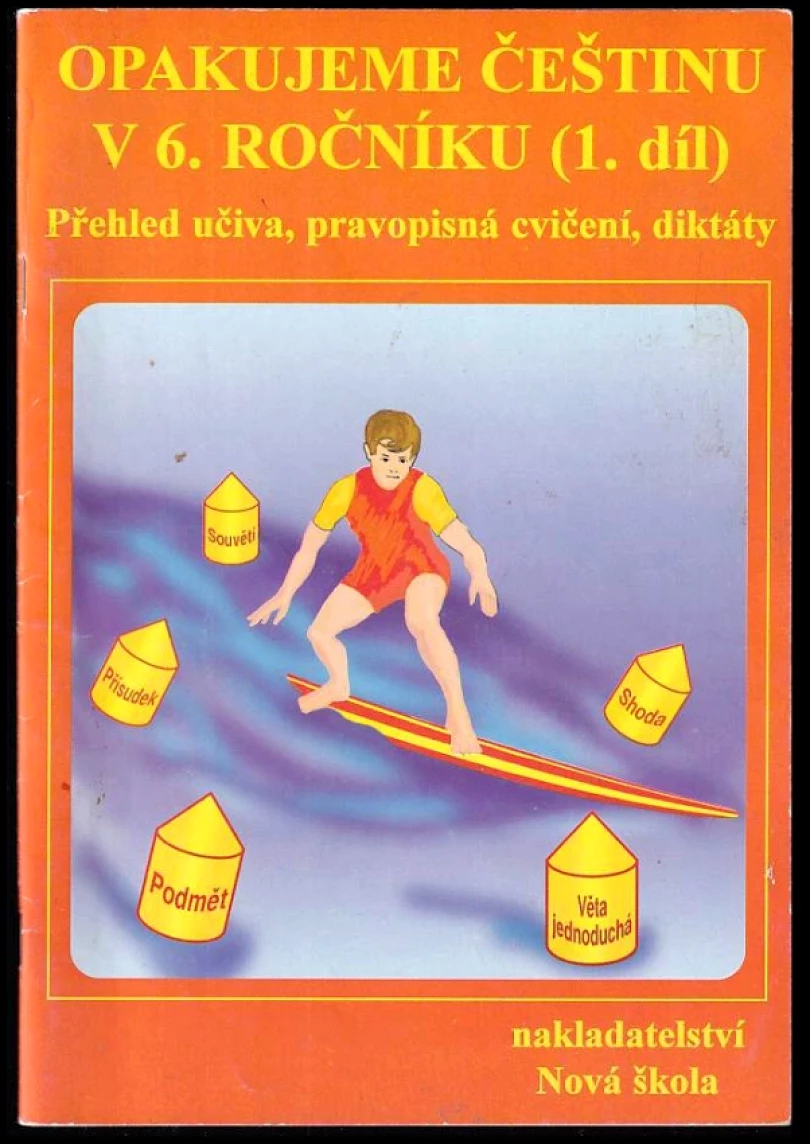 Opakujeme češtinu v 6. ročníku (Jaromíra Kvačková, 2005)