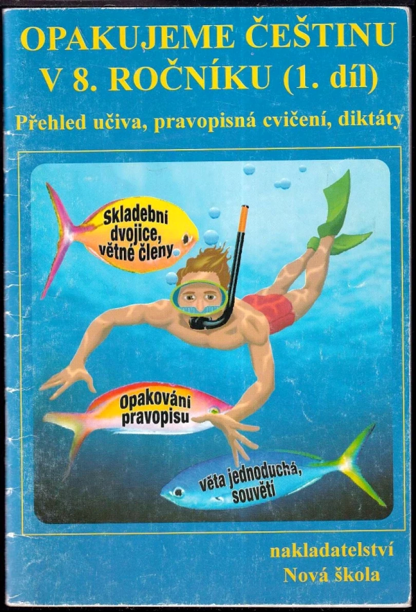Opakujeme češtinu v 8. ročníku (Jaromíra Kvačková, 2000)