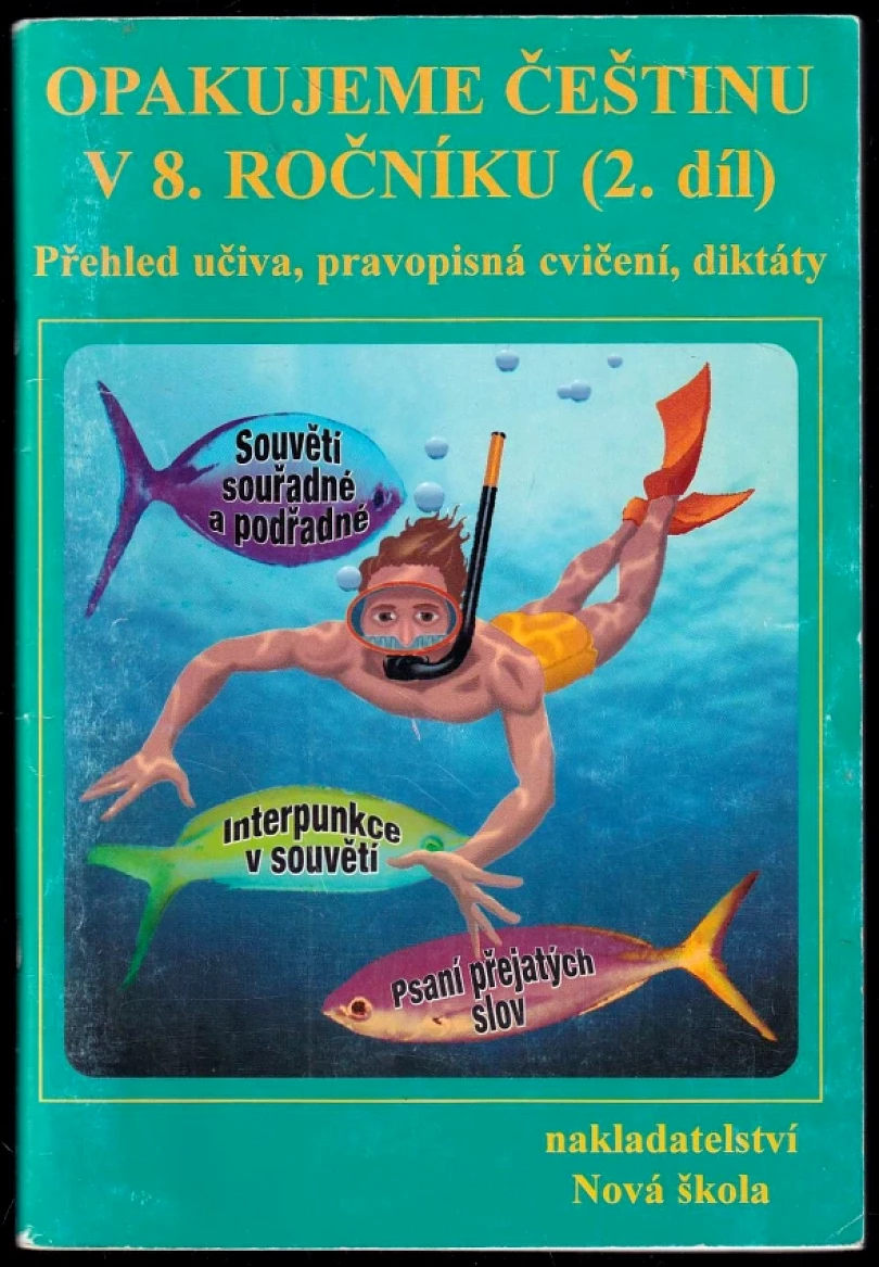 Opakujeme češtinu v 8.ročníku (Jaromíra Kvačková, 2001)