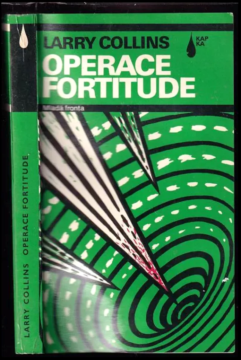 Levně Operace Fortitude (Larry Collins, 1991)