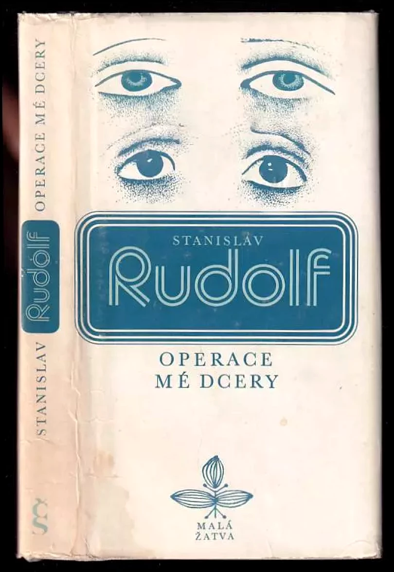 Levně Operace mé dcery (Stanislav Rudolf, 1980)