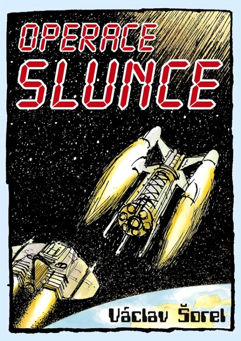 Operace Slunce (Václav Šorel, 2019)