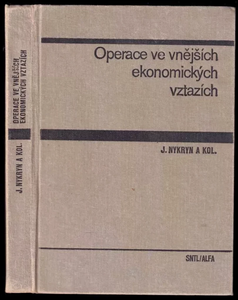 Levně Operace ve vnějších ekonomických vztazích (Jaroslav Nykryn, 1983)