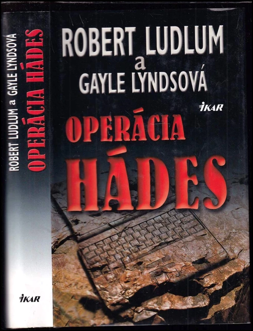 Levně Operácia Hádes (Robert Ludlum, 2002)