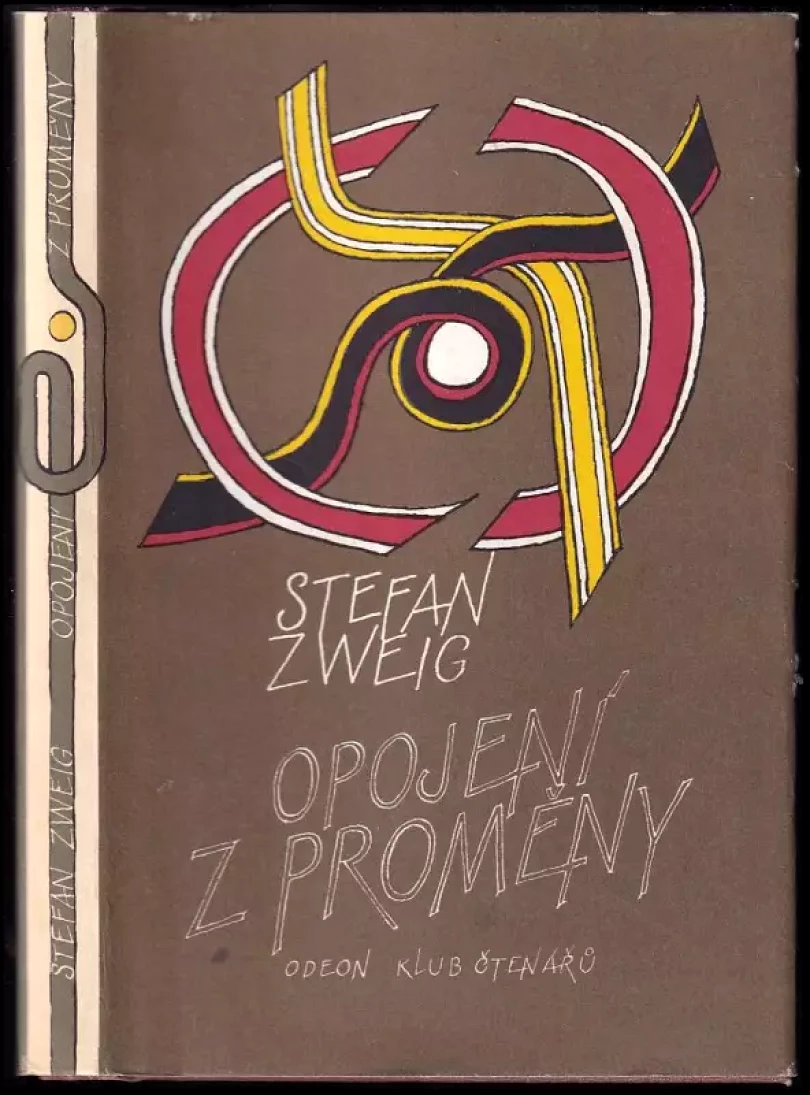 Opojení z proměny (Stefan Zweig, 1986)