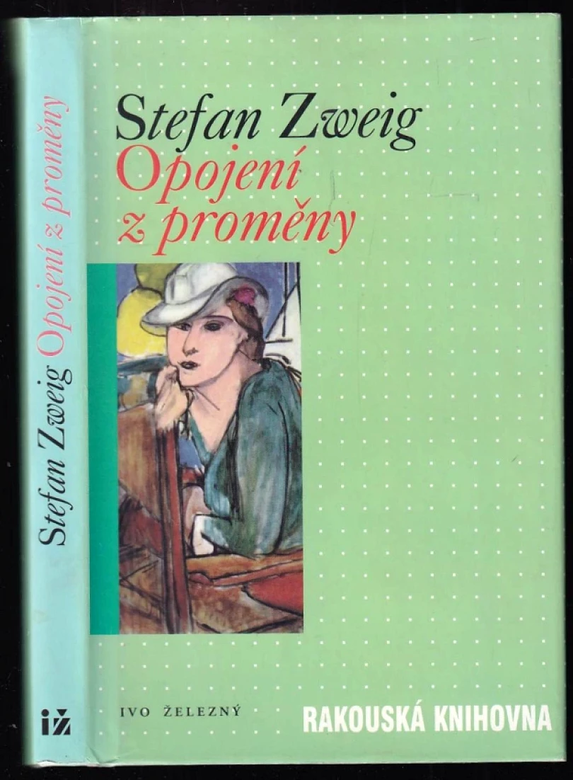 Opojení z proměny (Stefan Zweig, 1998)