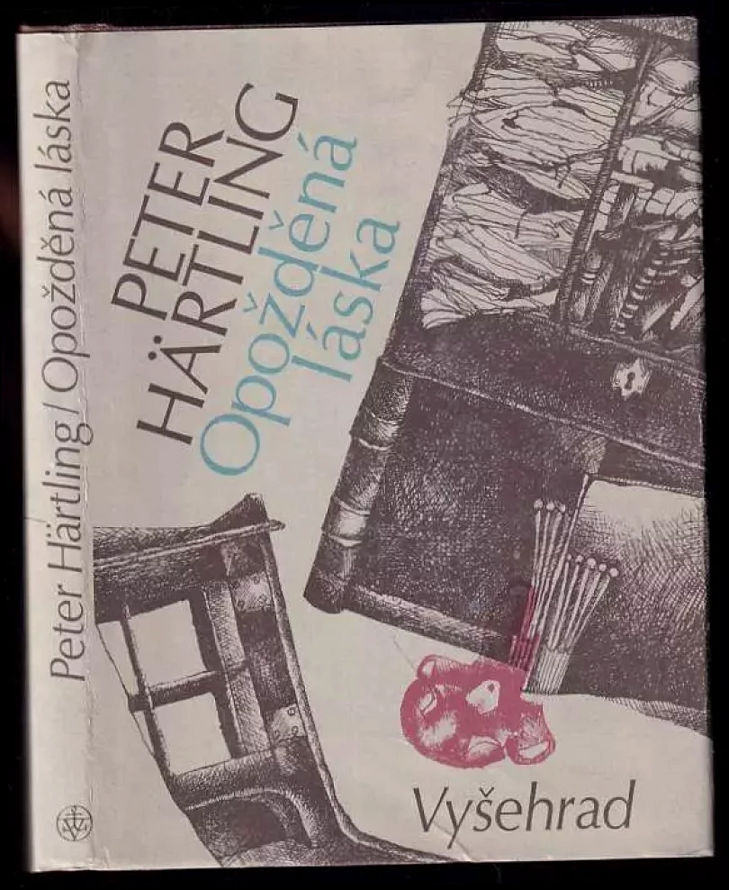 Levně Opožděná láska (Peter Härtling, 1987)