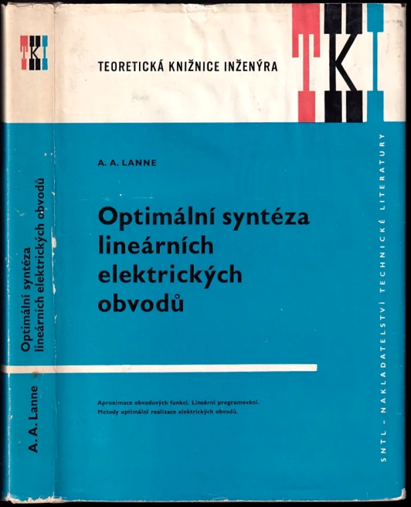 Levně Optimální syntéza lineárních elektrických obvodů (A. A Lanne, 1973)