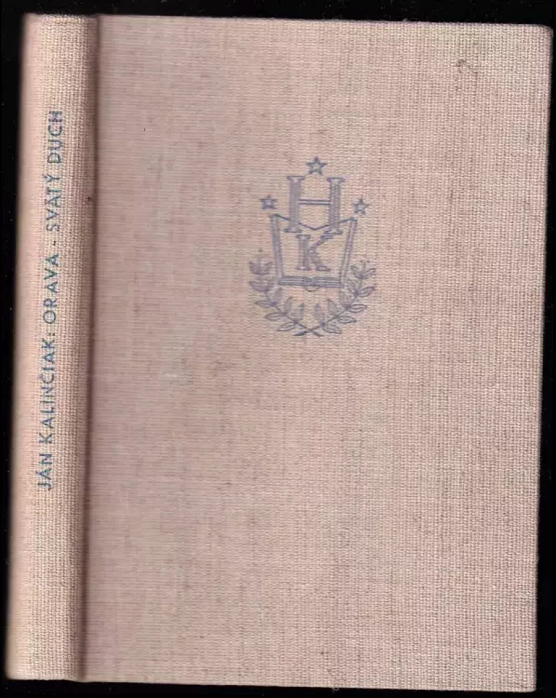 Orava ; Svätý Duch (Ján Kalinčiak, 1957)