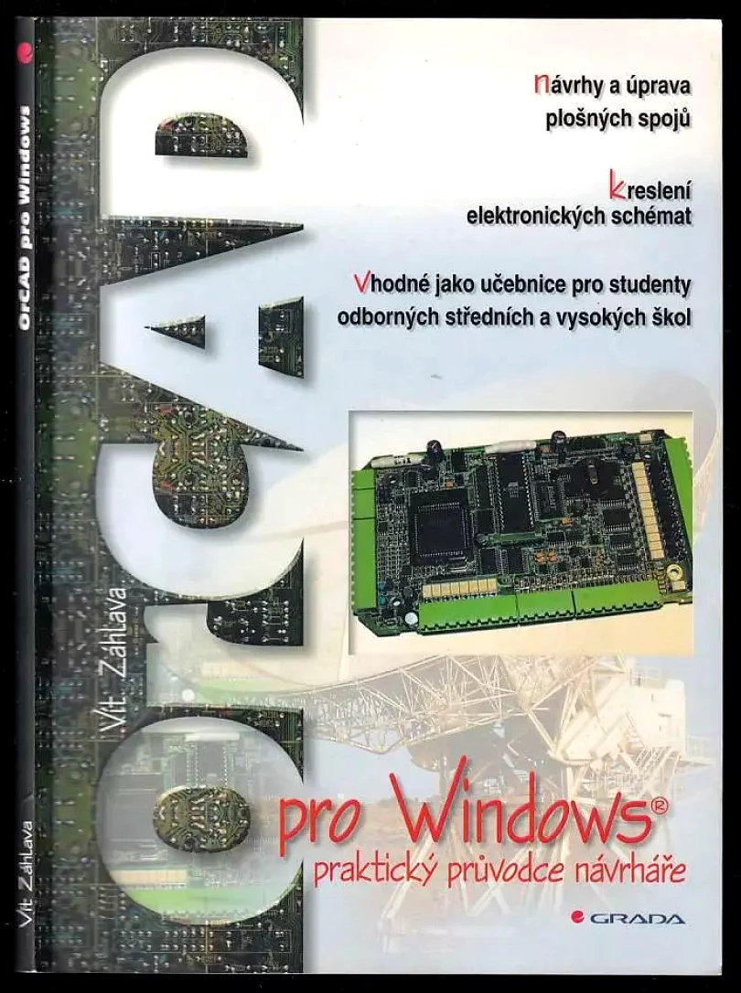 OrCAD pro Windows (Vít Záhlava, 1999)