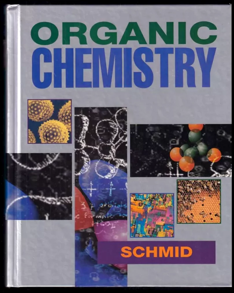 Levně Organic Chemistry (George H Schmid, 1996)