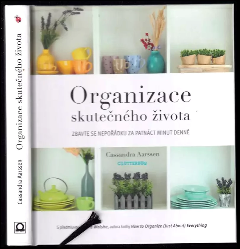Organizace skutečného života (Cassandra Aarssen, 2018)