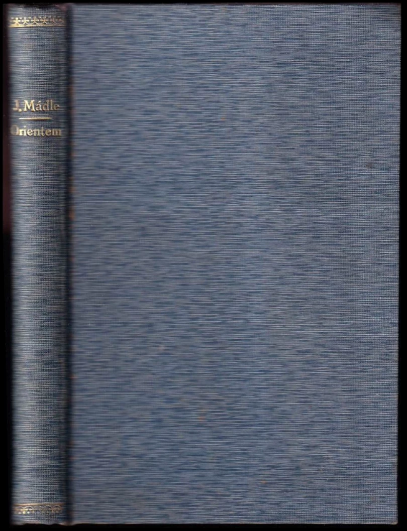 Orientem (Josef Mádle, 1931)