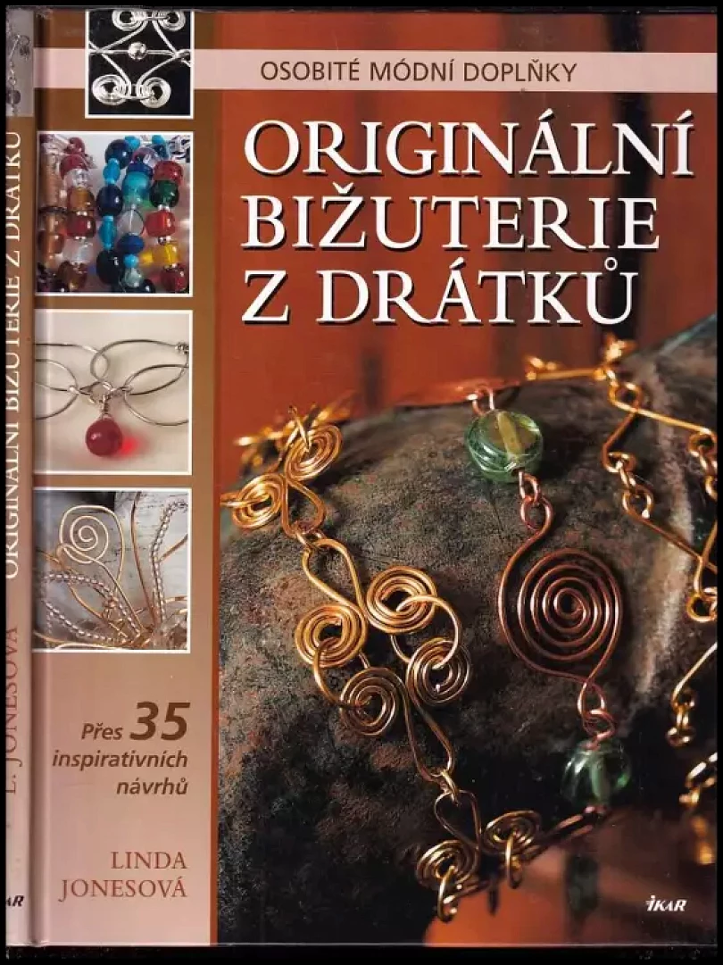 Levně Originální bižuterie z drátků (Linda Jones, 2012)