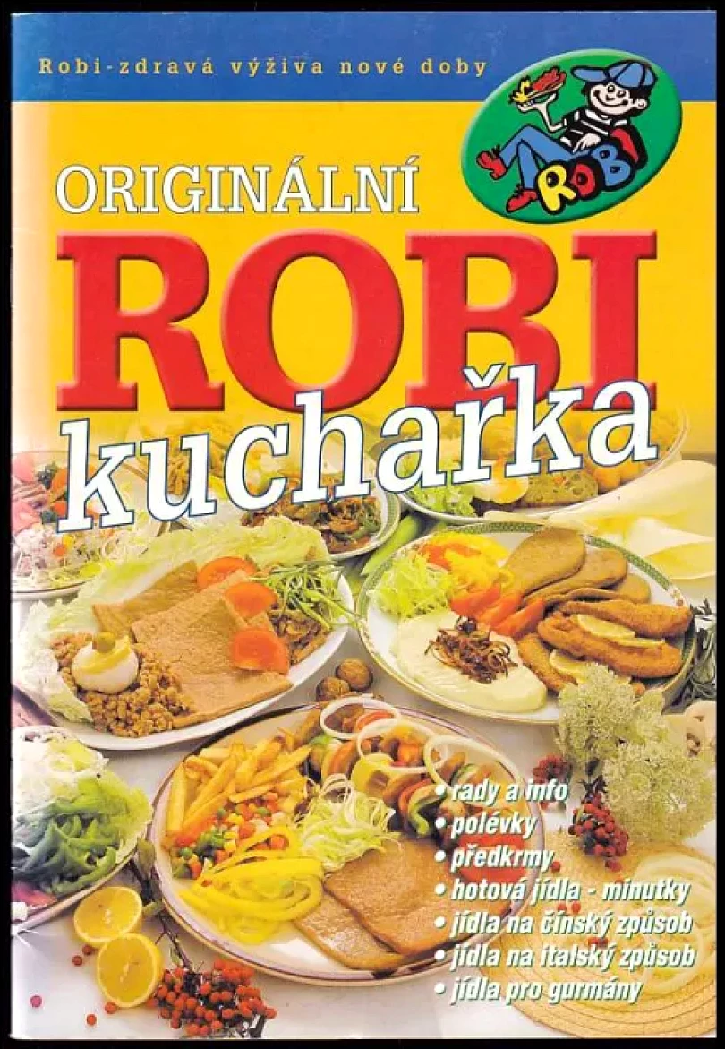 Levně Originální Robi kuchařka (, 2005)