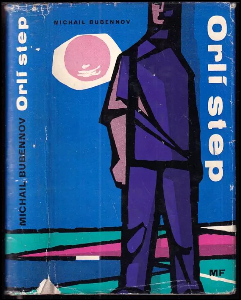 Levně Orlí step (Michail Semenovič Bubennov, 1961)