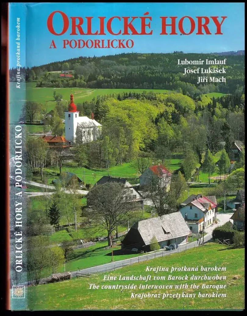 Orlické hory a Podorlicko (Lubomír Imlauf, 2007)