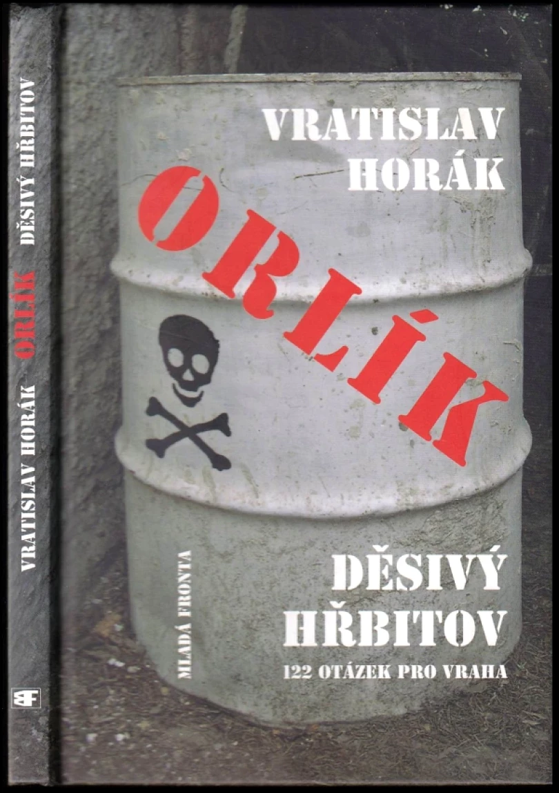 Orlík (Vratislav Horák, 2004)