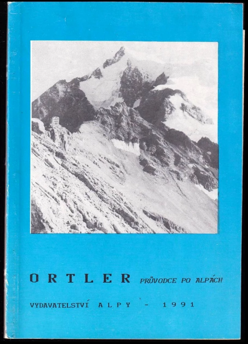 Ortler (Ivo Hejl, 1991)