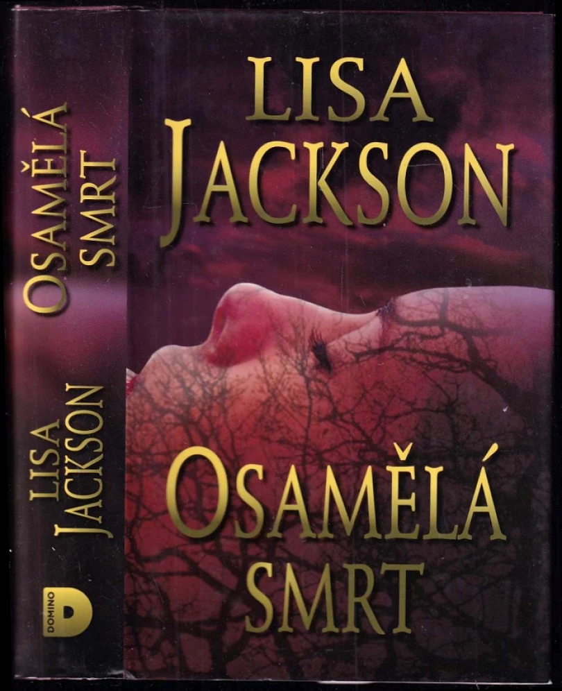 Osamělá smrt (Lisa Jackson, 2013)