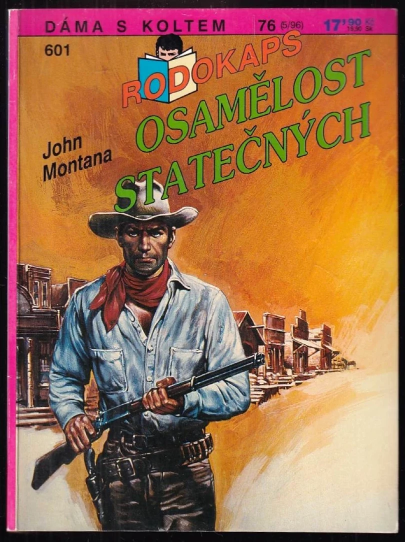 Levně Osamělost statečných (John Montana, 1996)