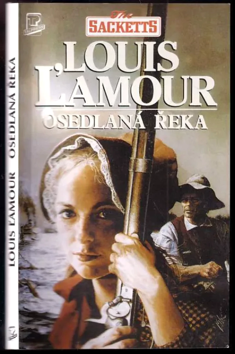 Osedlaná řeka (Louis L'Amour, 1993)