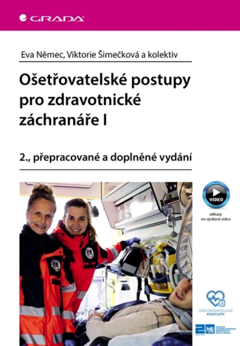 Ošetřovatelské postupy pro zdravotnické záchranáře I (Eva Němečková, 2025)