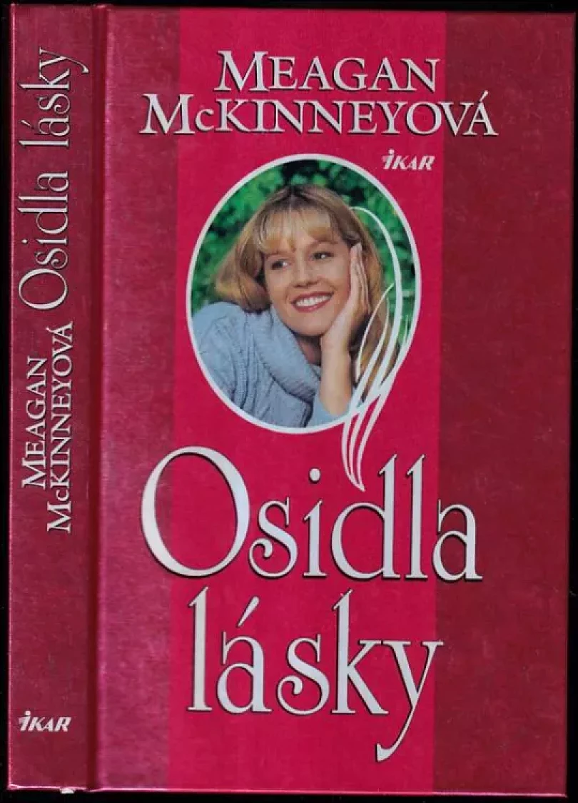 Levně Osidla lásky (Meagan McKinney, 2001)