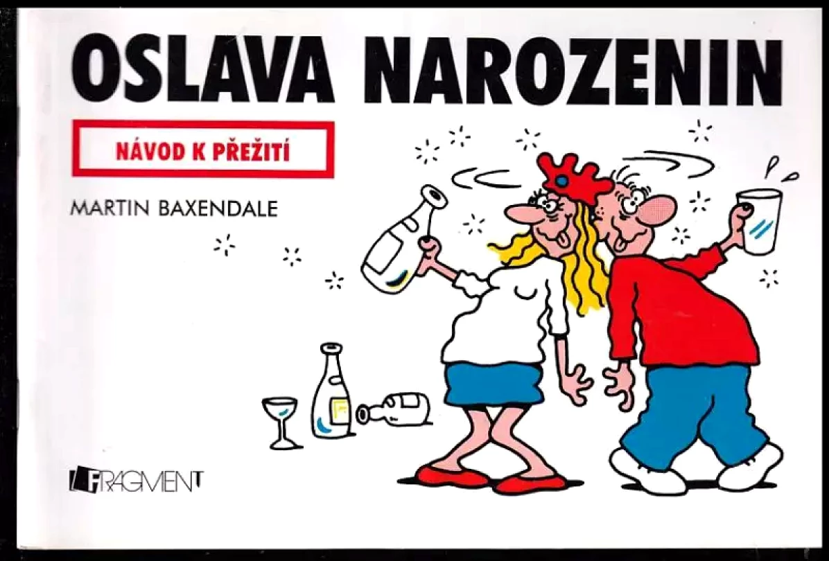 Oslava narozenin (Martin Baxendale, 2002)