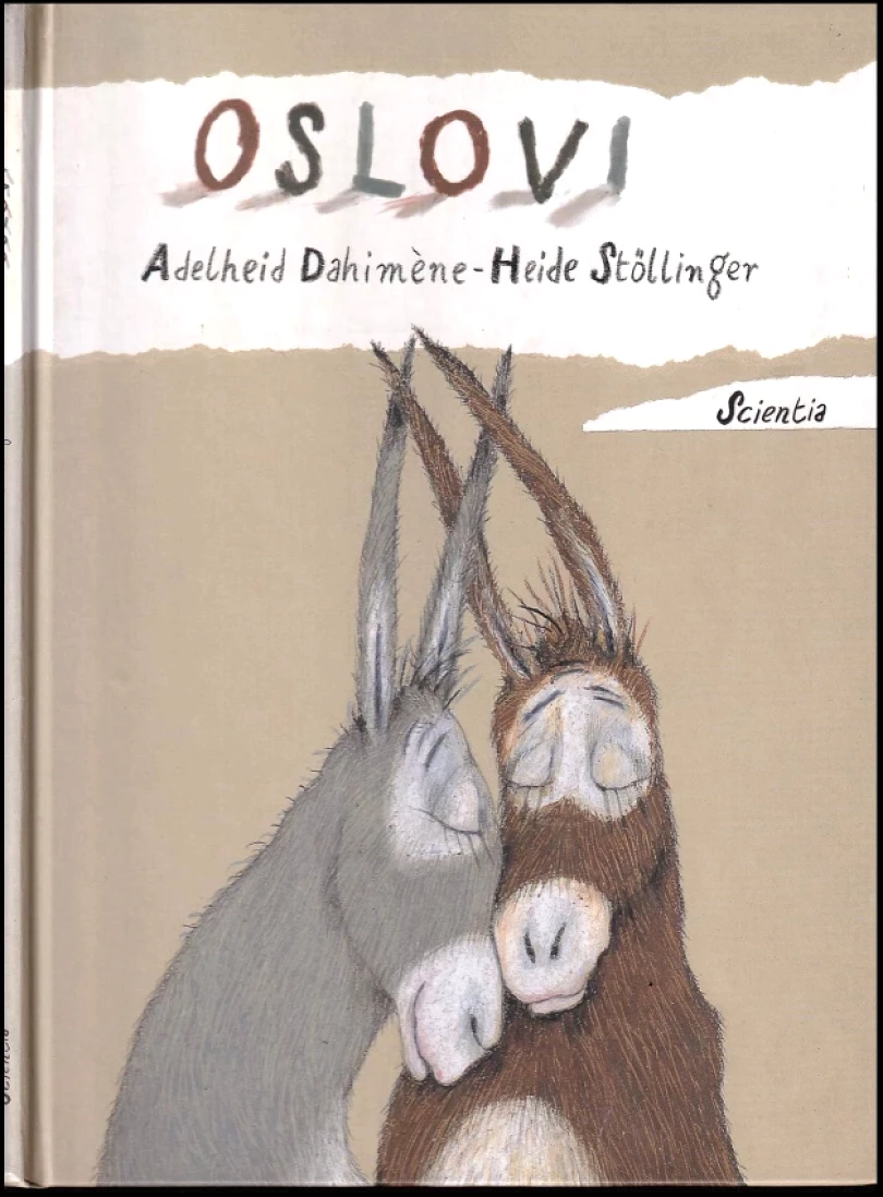 Levně Oslovi (Adelheid Dahimène, 2004)