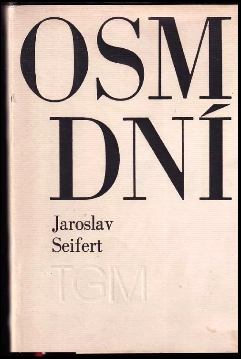 Levně Osm dní (Jaroslav Seifert, 1968)
