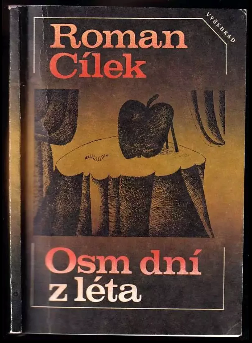Levně Osm dní z léta (Roman Cílek, 1985)