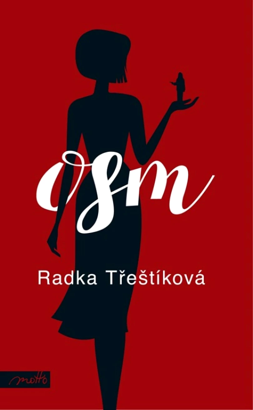 Levně Osm (Třeštíková Radka, 2022)